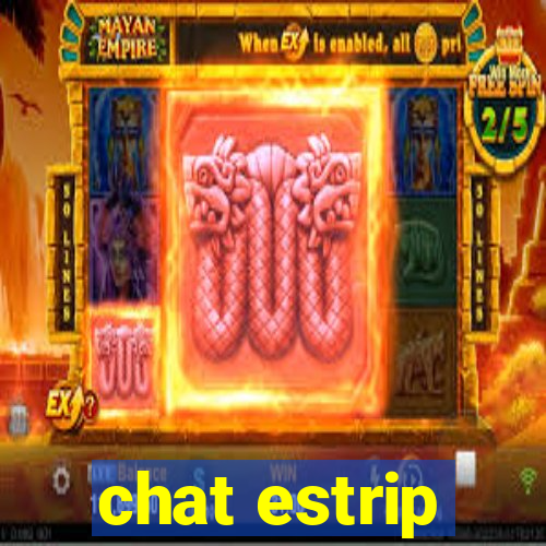 chat estrip